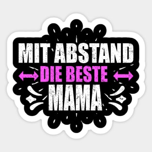 Mit Abstand Beste Mama Witziges Spruch Bleib Zuhause Sticker